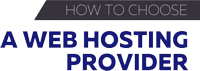 How to Choose a Web Hosting Provider