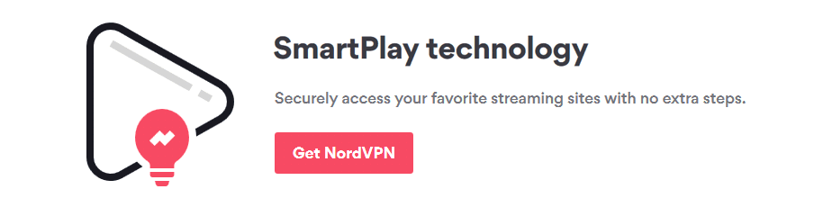 NordVPN SmartPlay Technology